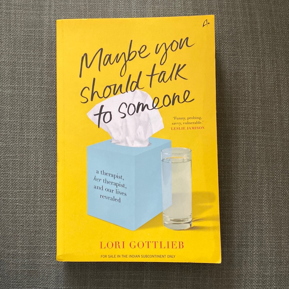 Maybe You Should Talk to Someone book